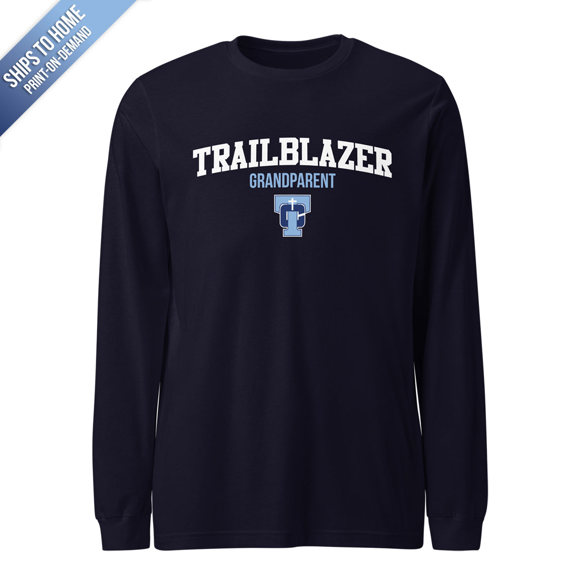 Trailblazer Grandparent Long Sleeve T-Shirt
